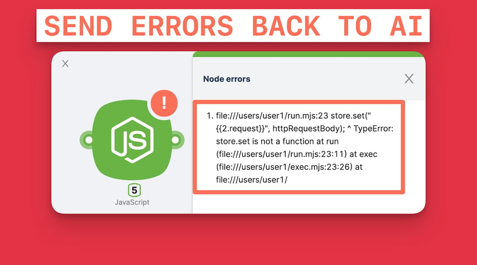 Une fenêtre contextuelle affichant des erreurs de nœuds JavaScript, suggérant des problèmes dans le bloc de code. L'en-tête de la fenêtre indique "SEND ERRORS BACK TO AI" en lettres rouges. À l'intérieur de la fenêtre, il y a une icône JavaScript avec un point d'exclamation et une étiquette "5". En dessous se trouve un message d'erreur : TypeError, indiquant que 'store.set' n'est pas une fonction dans le fichier et la ligne de code spécifiés.